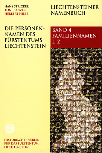 2008 Liechtensteiner Namenbuch: Die Personenamen des Fürstentums Liechtenstein
